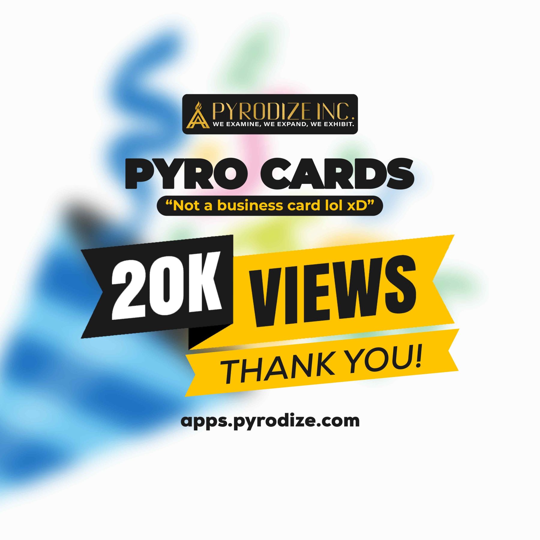 OVER 20K VIEWS - Pyro Cards - Website